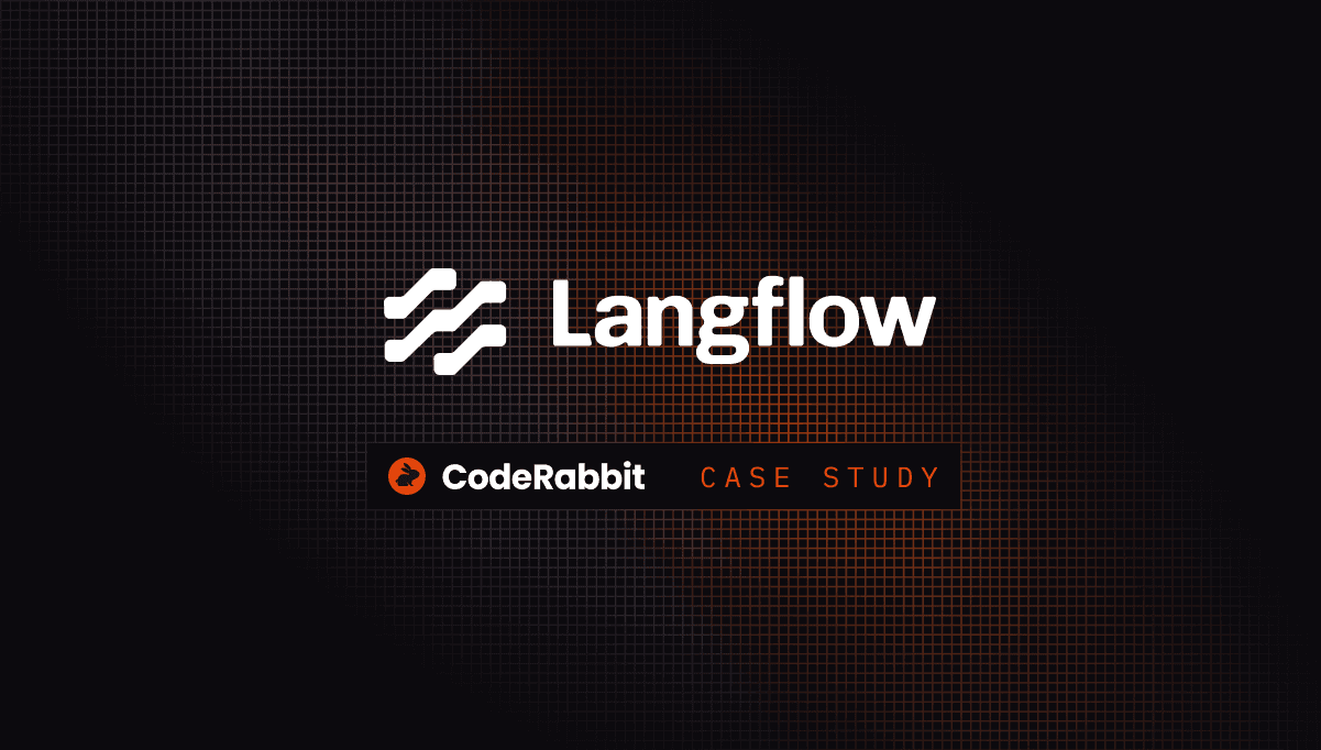  Langflow boosts merge confidence by 50% with CodeRabbit 
