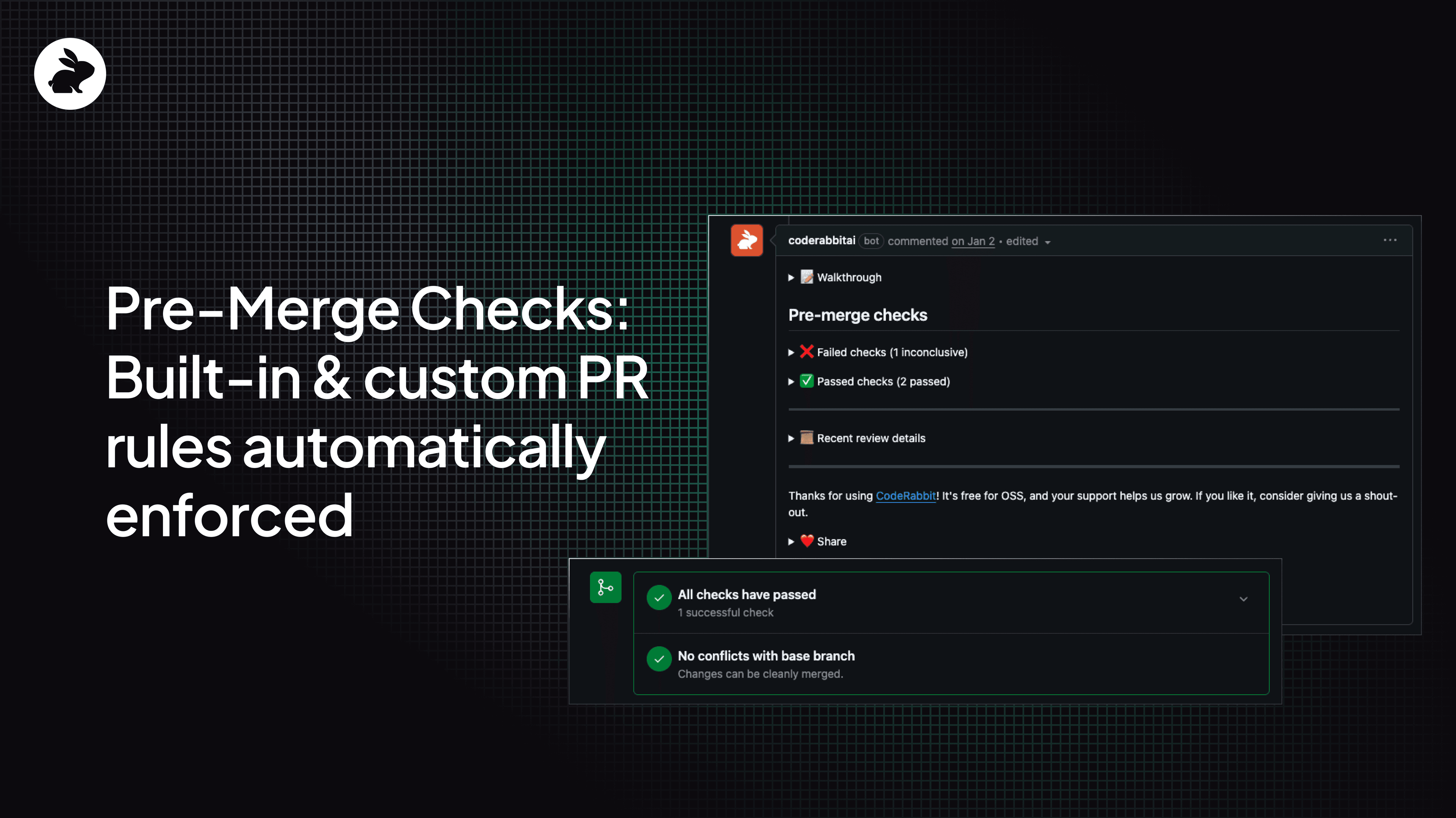 Pre-merge checks: built-in & custom PR rules automatically enforced