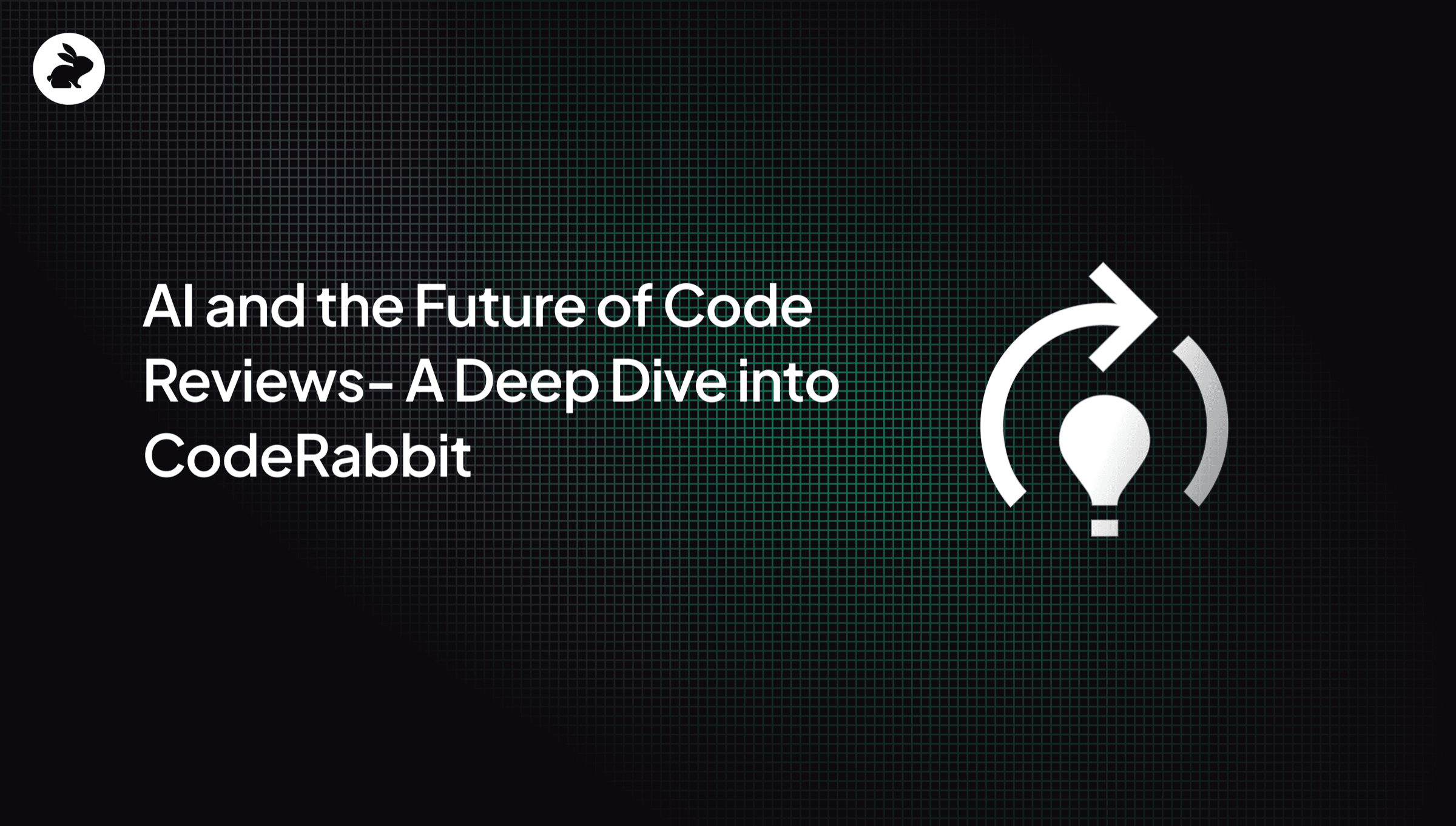 AI and the future of code reviews - a deep dive into CodeRabbit