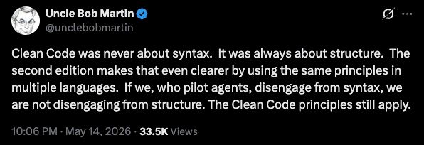 Uncle Bob Martin's tweet emphasizes Clean Code is about structure, not syntax, applying universally.